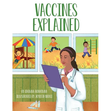Vaccines Explained