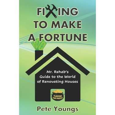 Fixing to Make a Fortune