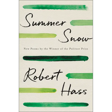 Summer Snow: New Poems