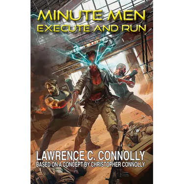 Minute Men: Execute & Run