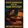 Roger Sheringham and the Vane Mystery