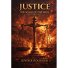 Justice: The Scale of the Soul (Book I)