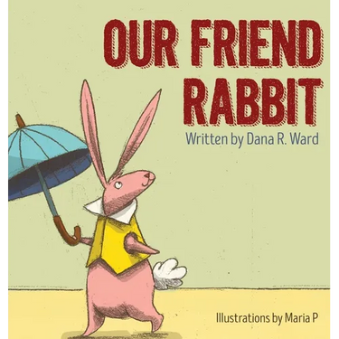 Our Friend Rabbit