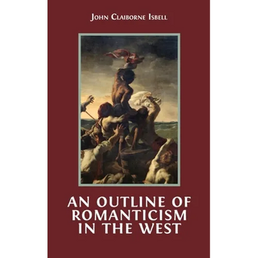 An Outline of Romanticism in the West