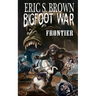 Bigfoot War: Frontier