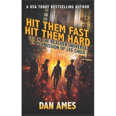 Hit Them Fast Hit Them Hard: Jack Reacher's Special Investigators #5