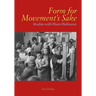 Form for Movement's Sake: Studies with Hans Hofmann