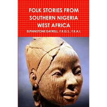Folk Stories from Southern Nigeria West Africa