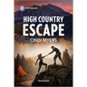 High Country Escape
