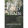 Nazi Gold Train