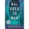Mal Goes to War