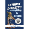 Everything is Broken