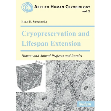 Cryopreservation and Lifespan Extension