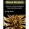 Brain Science: Clinical and Psychological Facts and Discoveries
