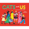 Cats and Us: A Ten-Thousand-Year Fascination