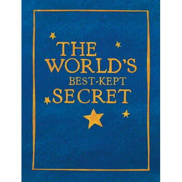 The World's Best-Kept Secret