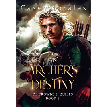 An Archer's Destiny: A romantic mm epic fantasy adventure