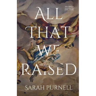 All That We Raised