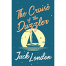The Cruise of the Dazzler