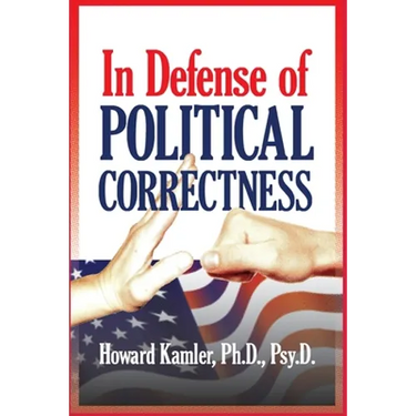 In Defense of Political Correctness