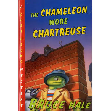 The Chameleon Wore Chartreuse: A Chet Gecko Mystery