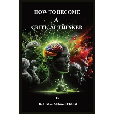 How to Become A Critical Thinker