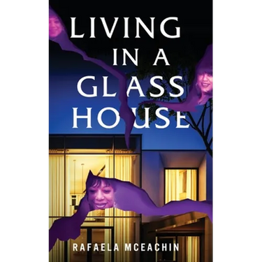 Living In a Glass House
