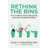 Rethink the Bins: Your Guide to Smart Recycling and Less Household Waste