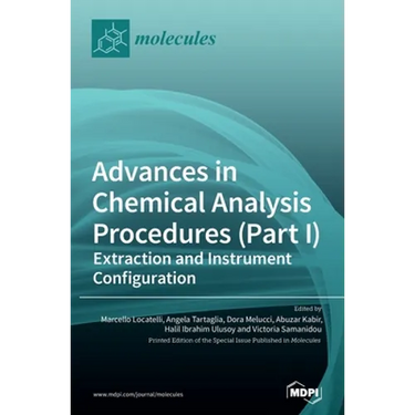 Advances in Chemical Analysis Procedures (Part I): Extraction and Instrument Configuration