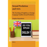 Sexual Predation and Tefl: The Teaching of English as a Foreign Language Enables Sexual Predation