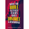 Christian and Divorced: What the Bible REALLY Says About Divorce & Remarriage