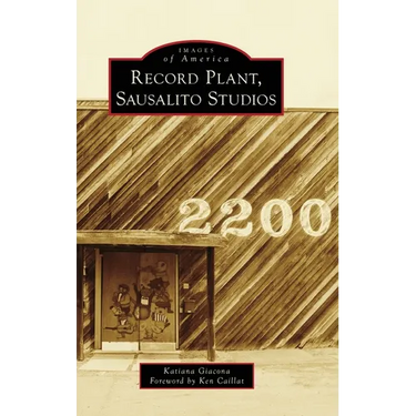Record Plant, Sausalito Studios