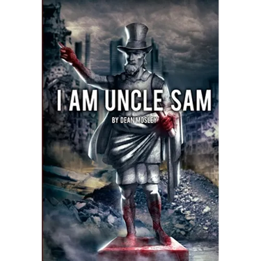 I Am Uncle Sam (Hardcover)