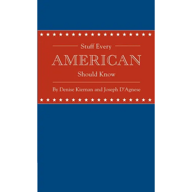 Stuff Every American Should Know