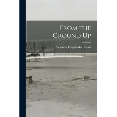 From the Ground Up