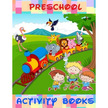Preschool Activity Book: Great Books For Kids Ages 3-8