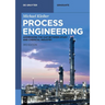 Process Engineering: Addressing the Gap Between Study and Chemical Industry