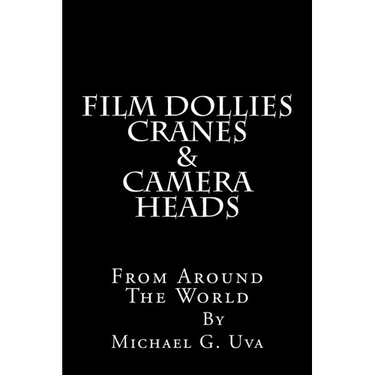 Film Dollies-Cranes-&-Camera Heads From Around The World