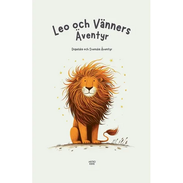 Leo och Vänners Äventyr: Engelska och Svenska Äventyr