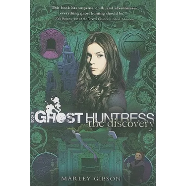 Ghost Huntress Book 5: The Discovery