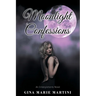 Moonlight Confessions