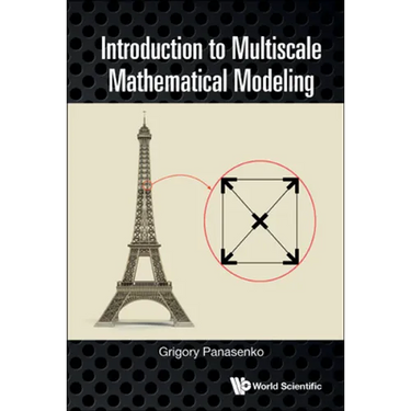 Introduction to Multiscale Mathematical Modeling