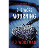 She Wore Mourning