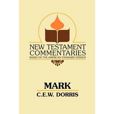 Mark: A Commentary on the Gospel According to Mark