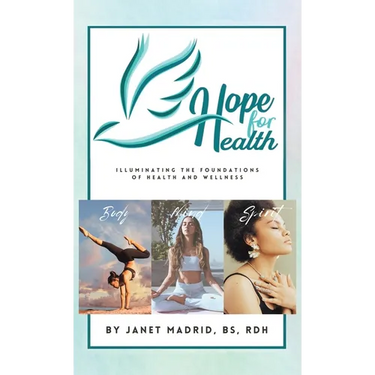 Hope for Health: Illuminating the Foundations of Health and Wellness