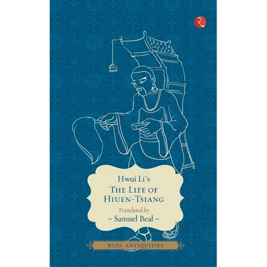 The Life of Hiuen-Tsiang