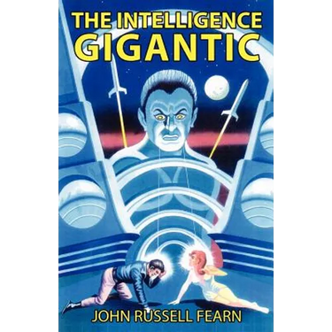 The Intelligence Gigantic