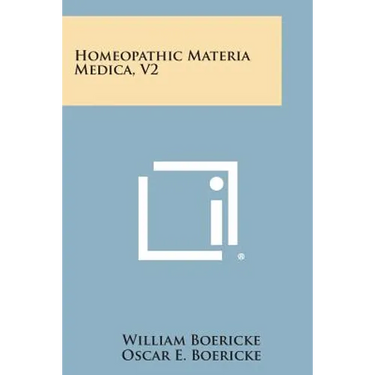 Homeopathic Materia Medica, V2
