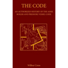 The Code: An Authorized History of the ASME Boiler and Pressure Vessel Code