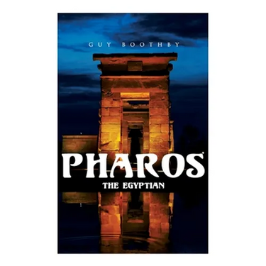 Pharos, the Egyptian: Horror Novel